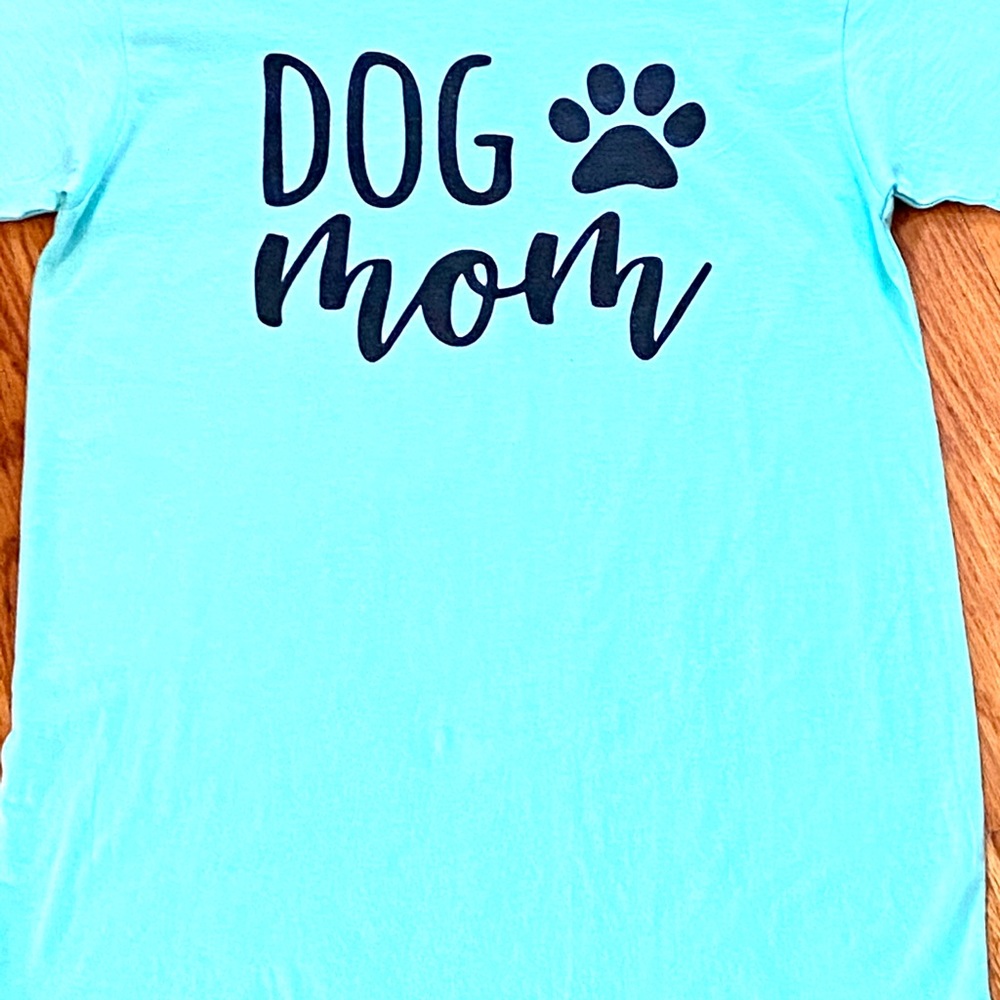 NWOT Dog Mom Tshirt - Mint